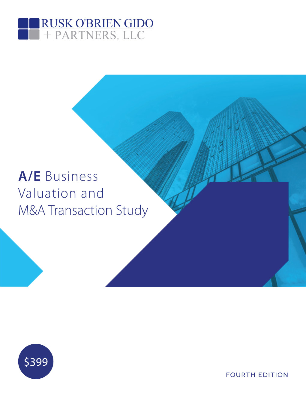 A/E Business Valuation and M&A Transaction Study