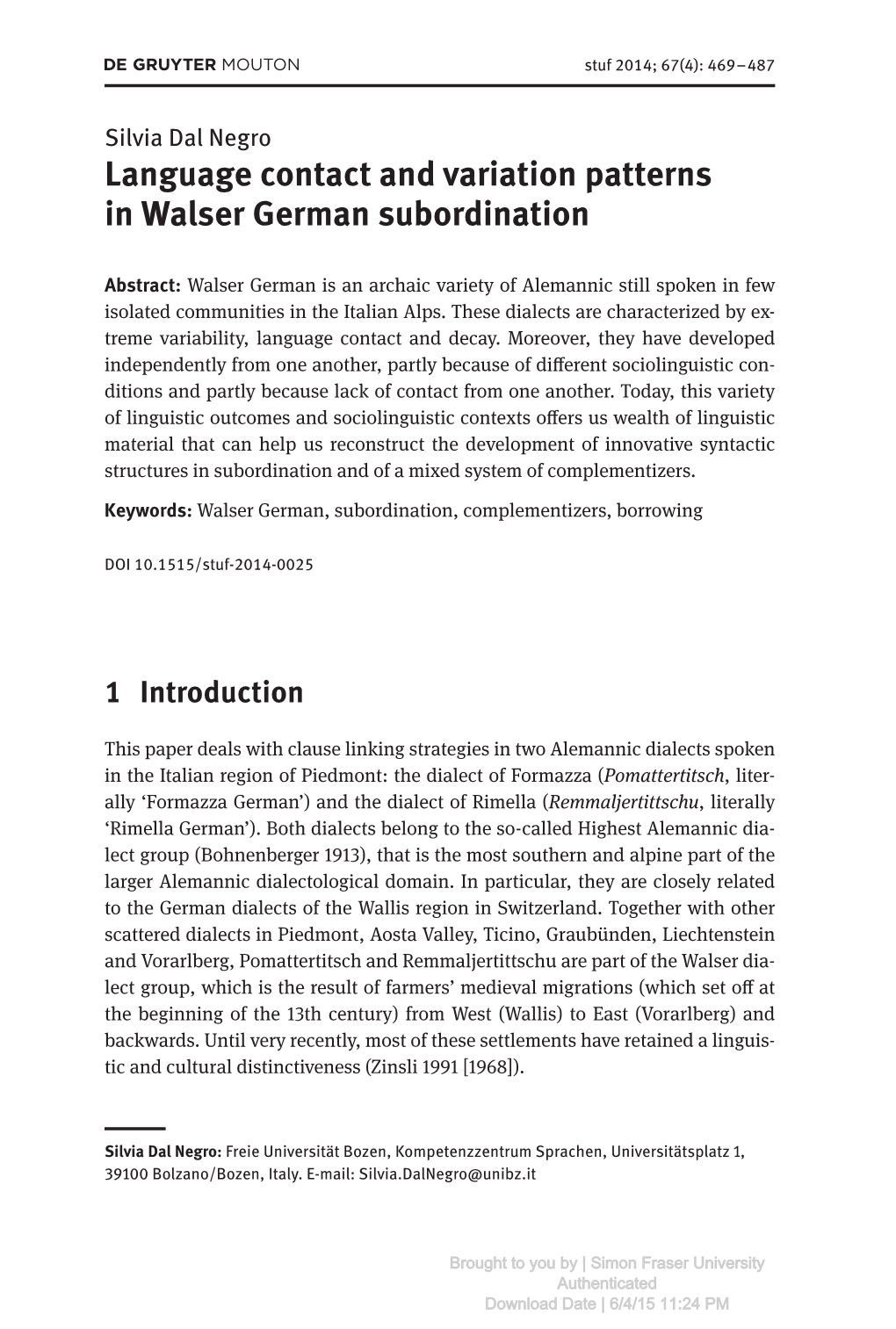 Language Contact and Variation Patterns in Walser German Subordination