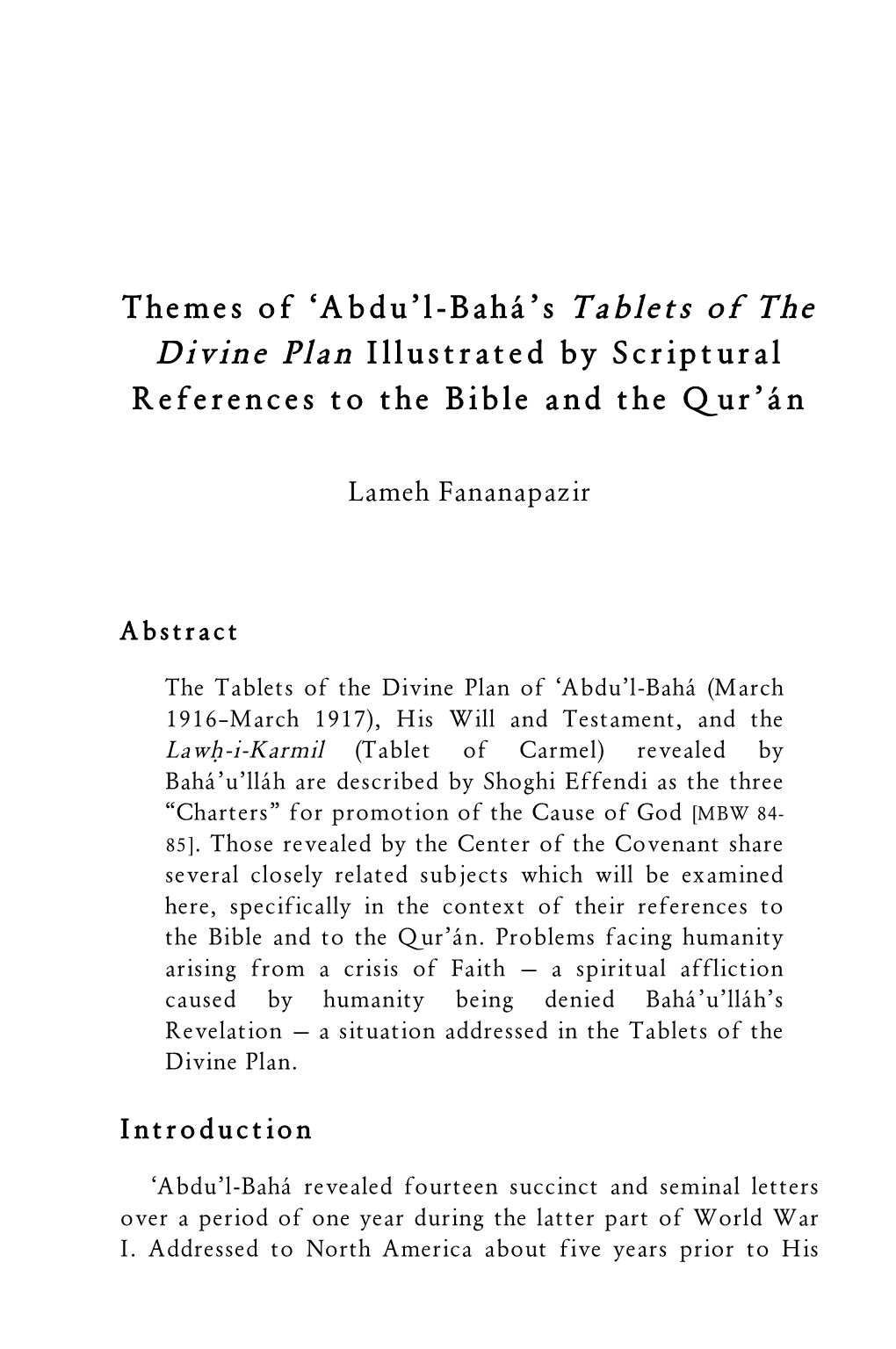 Themes of 'Abdu'l-Bahá's Tablets of the Divine Plan Illustrated By