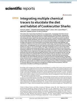Integrating Multiple Chemical Tracers to Elucidate the Diet and Habitat of Cookiecutter Sharks Aaron B