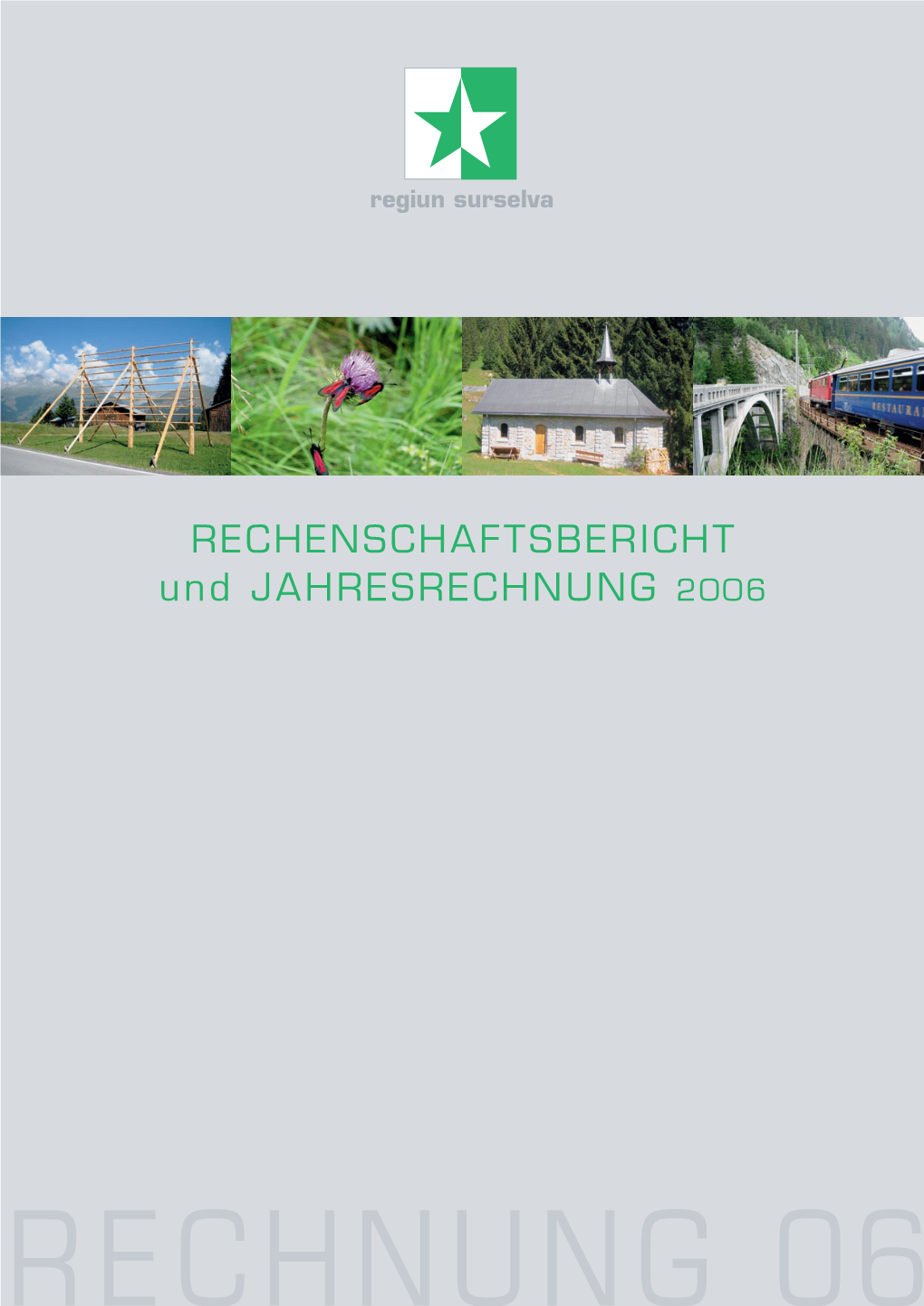 Rechenschaftsbericht Und Jahresrechnung 2006