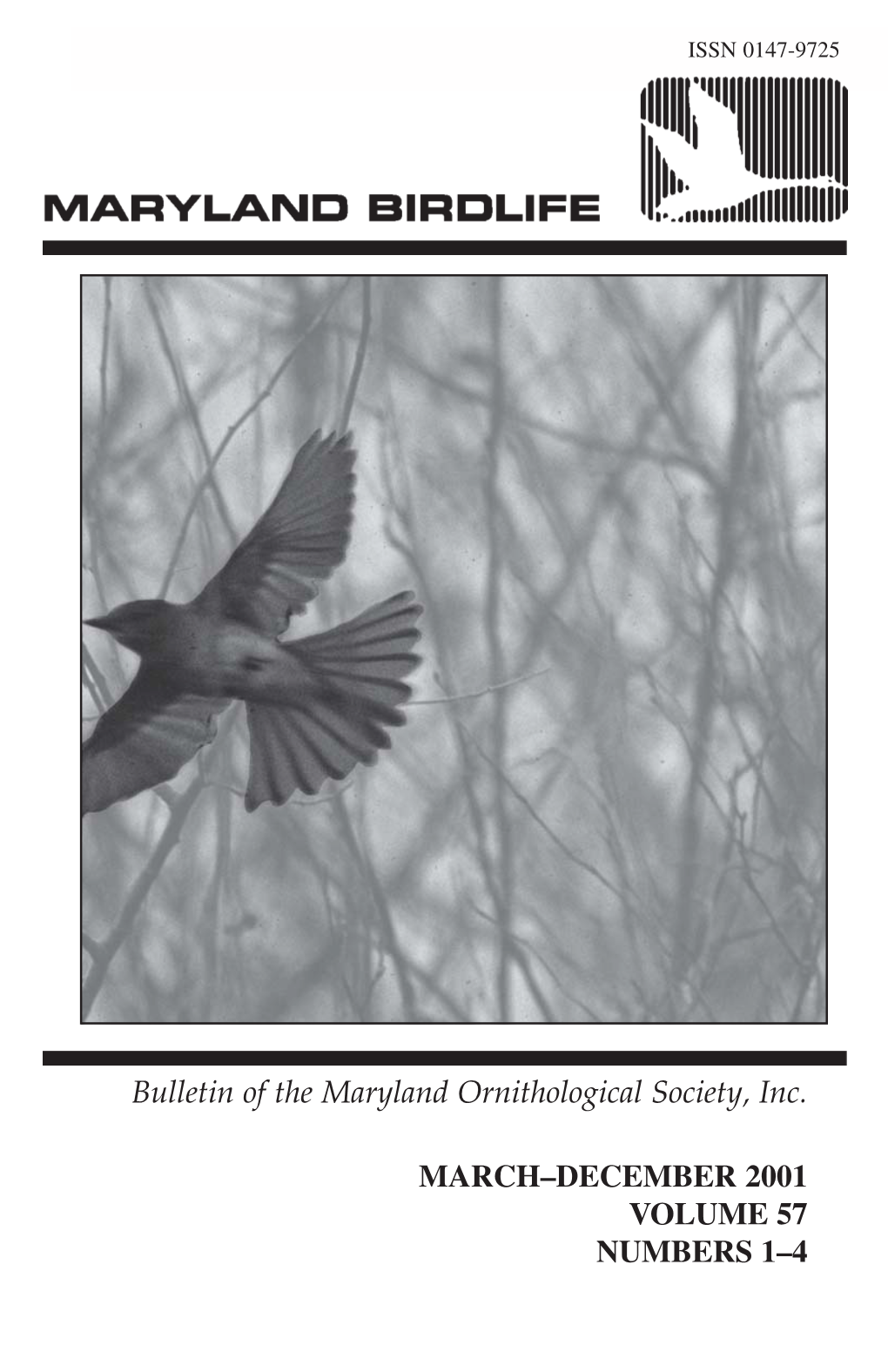 Bulletin of the Maryland Ornithological Society, Inc. MARCH