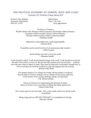 THE POLITICAL ECONOMY of GENDER, RACE and CLASS Economics 243, Wellesley College, Spring 2018