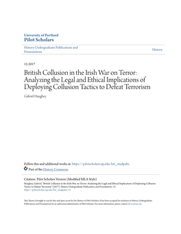 British Collusion in the Irish War on Terror: Analyzing the Legal and Ethical Implications of Deploying Collusion Tactics to Defeat Terrorism Gabriel Haughey