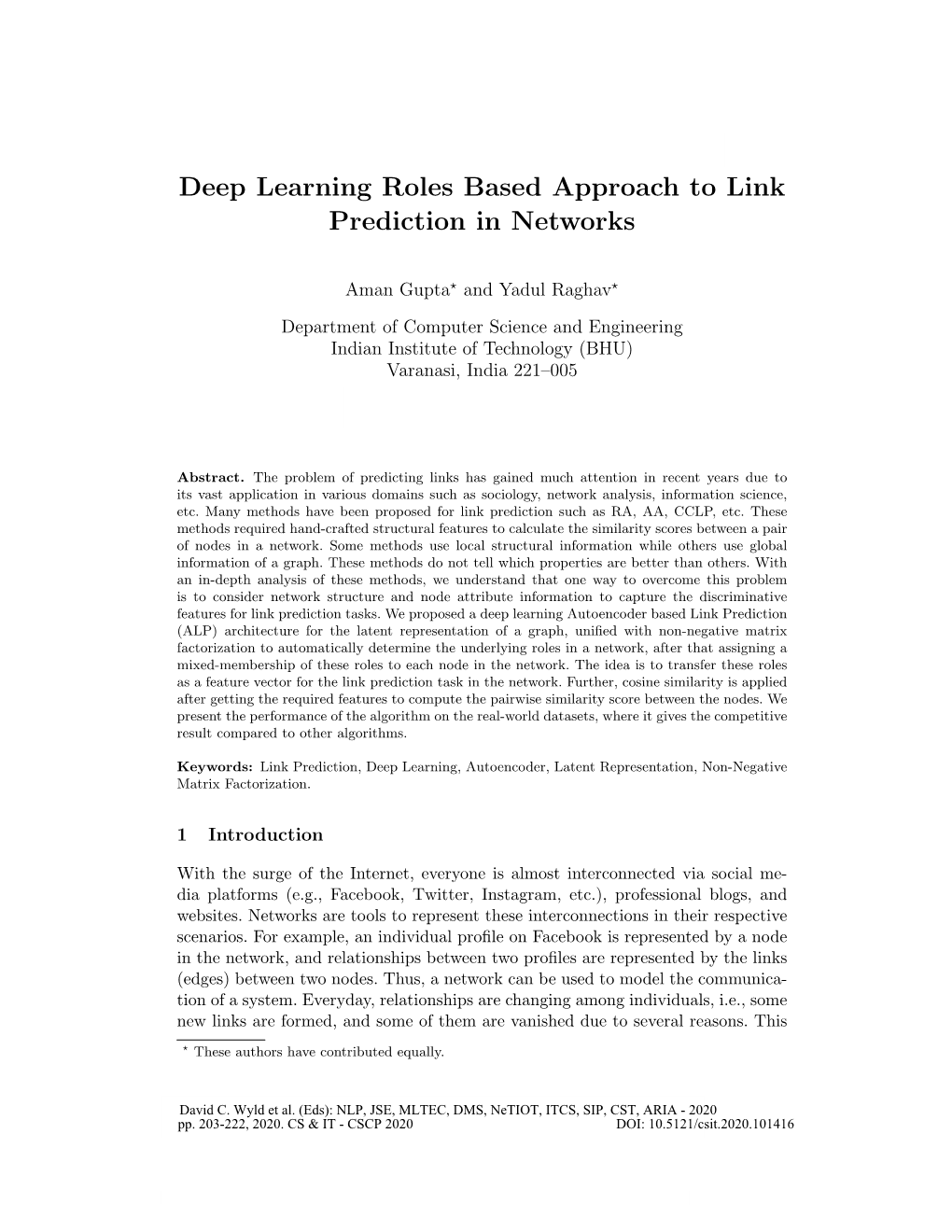 Deep Learning Roles Based Approach to Link Prediction in Networks