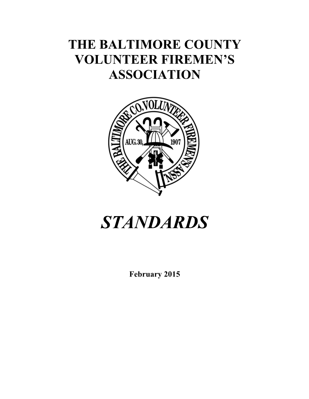 The Baltimore County Volunteer Firemen’S Association