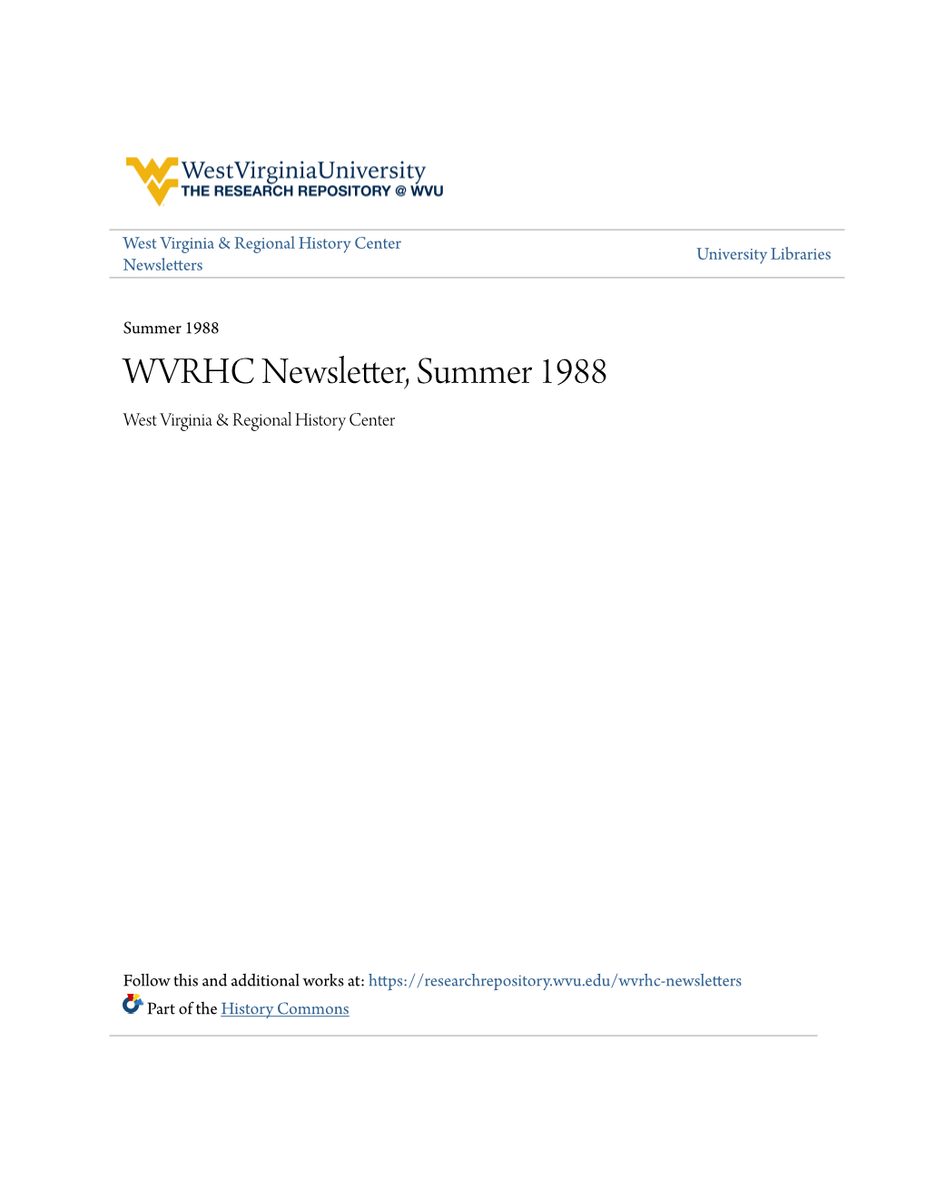 WVRHC Newsletter, Summer 1988 West Virginia & Regional History Center