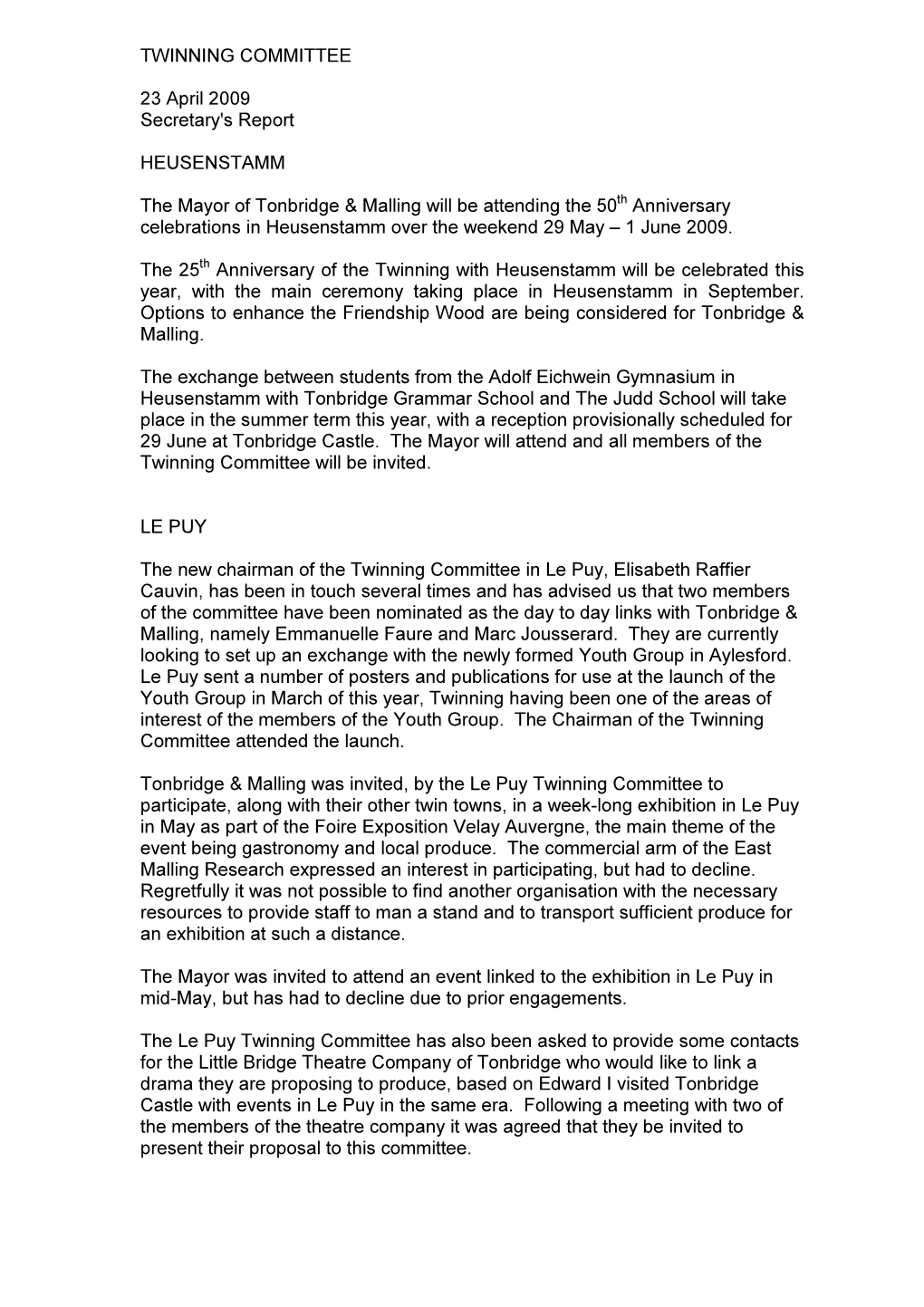 TWINNING COMMITTEE 23 April 2009 Secretary's Report