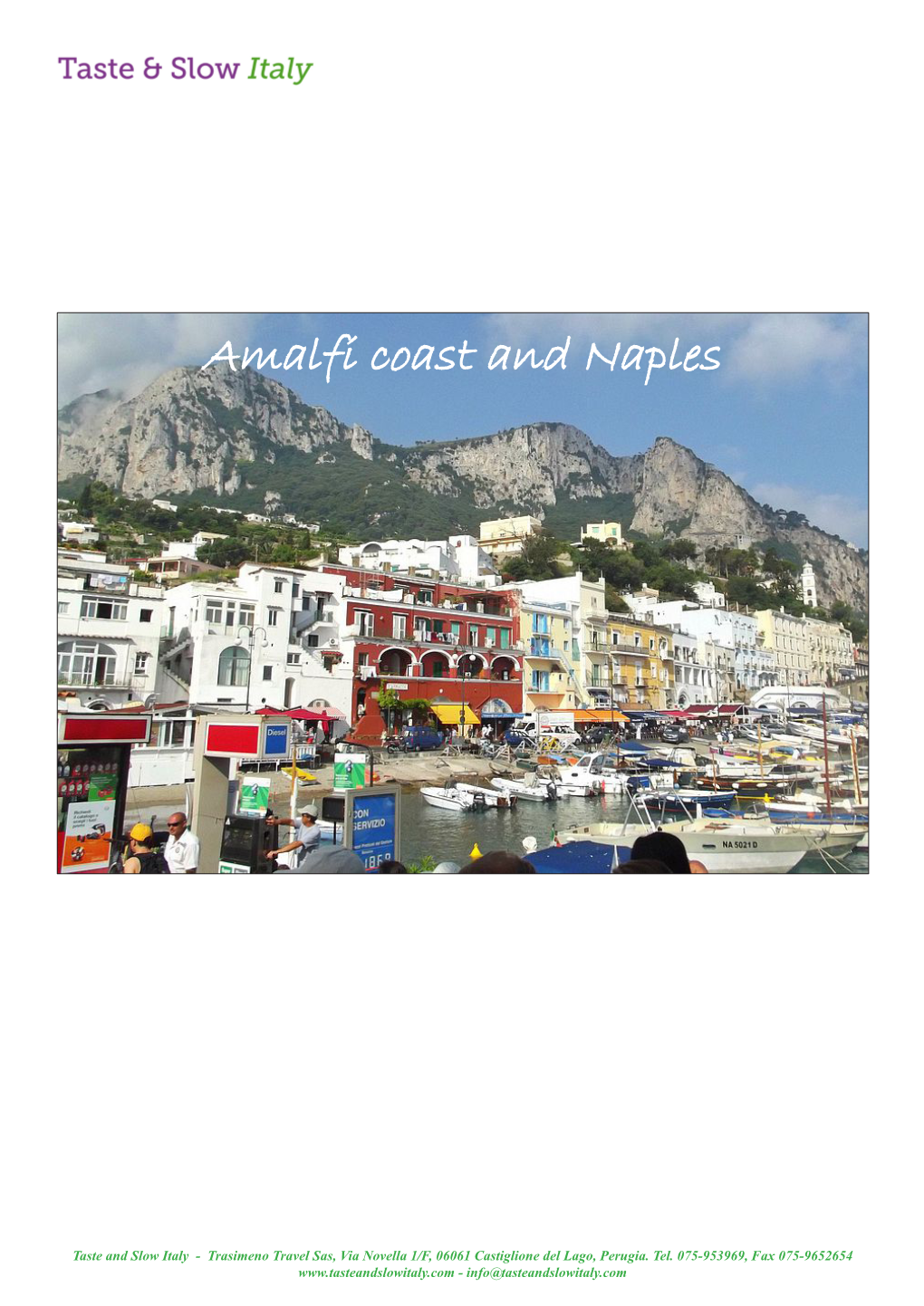 Amalfi Coast and Naples