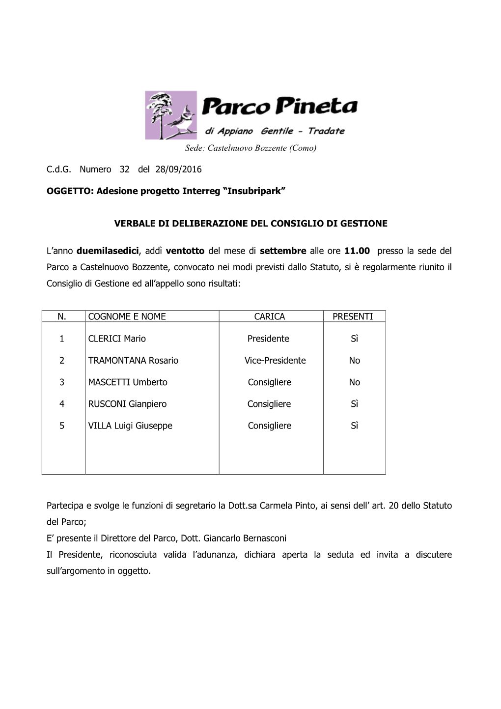 Castelnuovo Bozzente (Como) Cdg Numero 32 Del 28/09/2016 OGGETTO