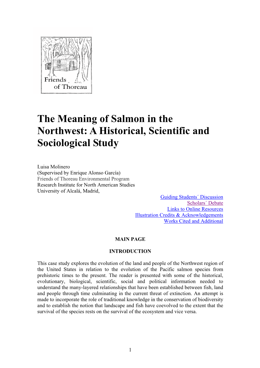 The Meaning of Salmon in the Northwest: a Historical, Scientific and Sociological Study