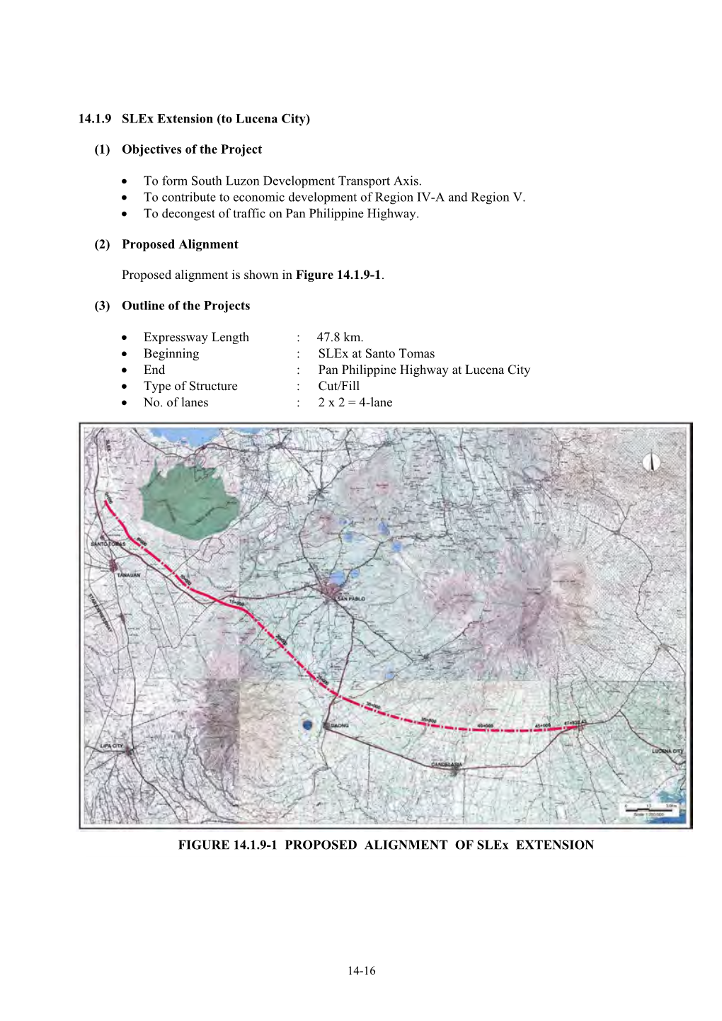 14.1.9 Slex Extension (To Lucena City) (1) Objectives of the Project • To