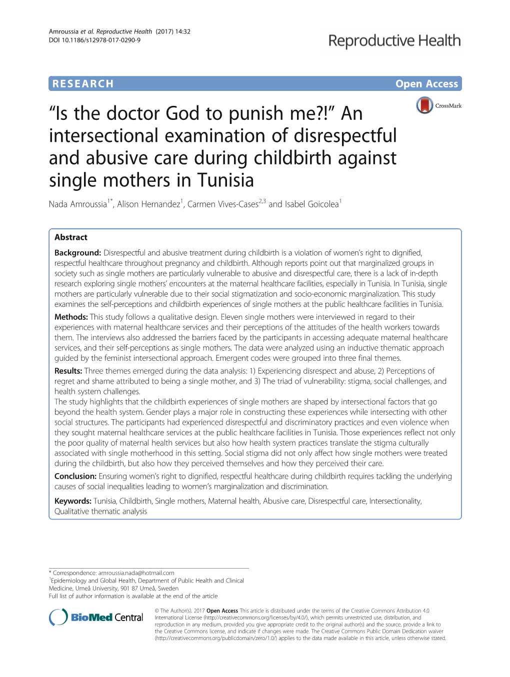 Single Mothers in Tunisia Nada Amroussia1*, Alison Hernandez1, Carmen Vives-Cases2,3 and Isabel Goicolea1