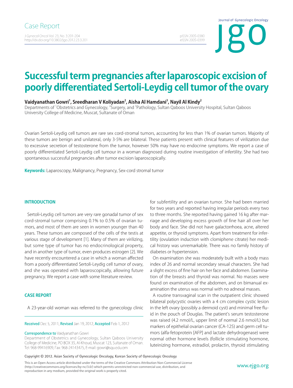 Successful Term Pregnancies After Laparoscopic Excision of Poorly Differentiated Sertoli-Leydig Cell Tumor of the Ovary
