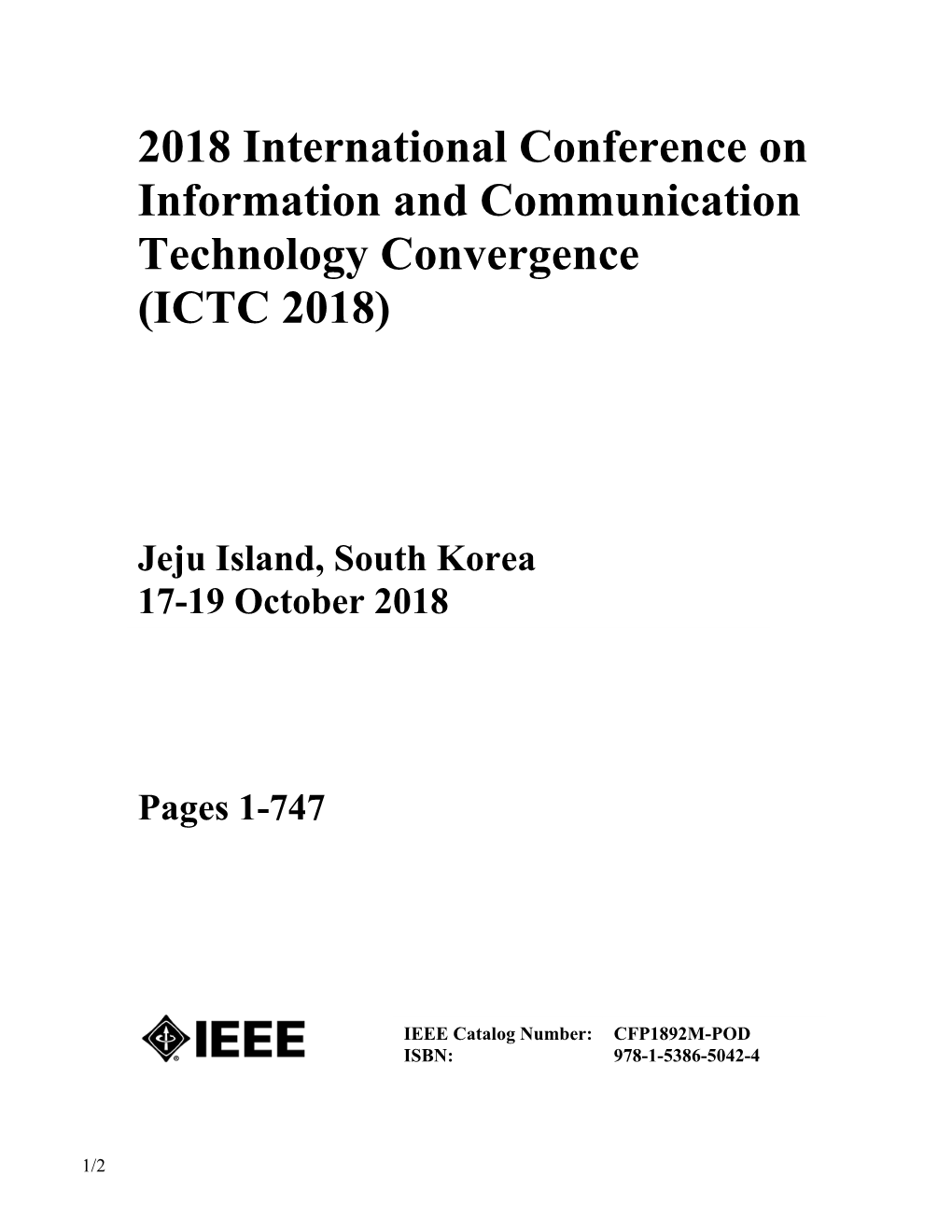 2018 International Conference on Information and Communication Technology Convergence (ICTC 2018)