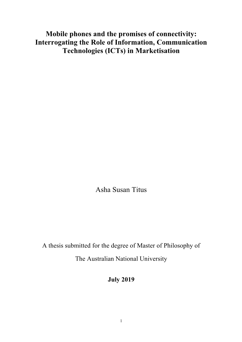 Mobile Phones and the Promises of Connectivity: Interrogating the Role of Information, Communication Technologies (Icts) in Marketisation