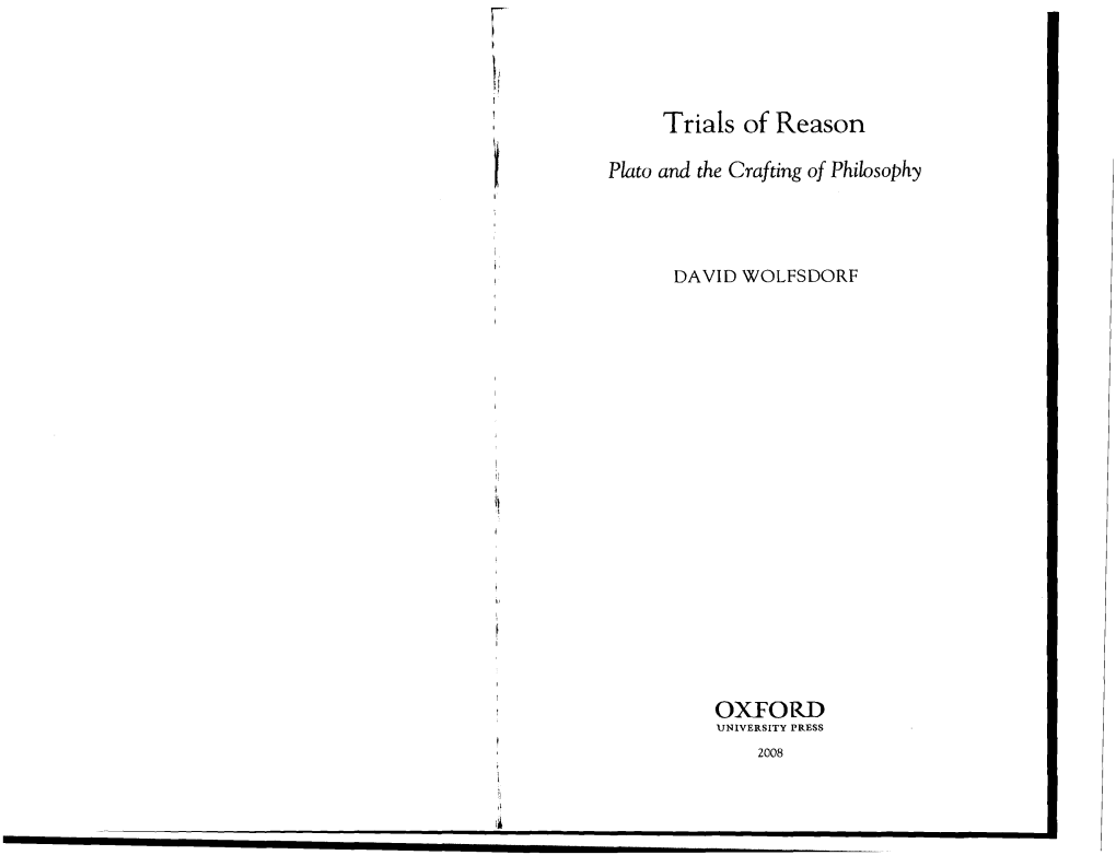 Trials of Reason I Plato and the Crafting of Philosophy