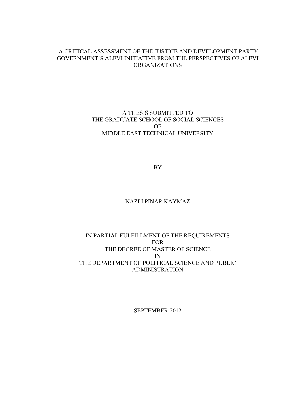 A Critical Assessment of the Justice and Development Party Government‟S Alevi Initiative from the Perspectives of Alevi Organizations