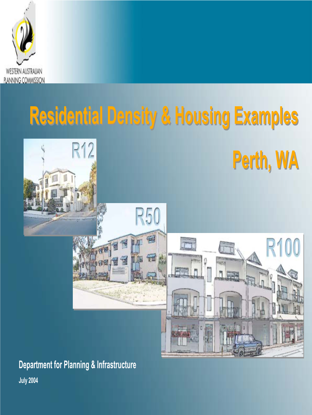 WAPC Residential Density and Housing Examples Perth WA
