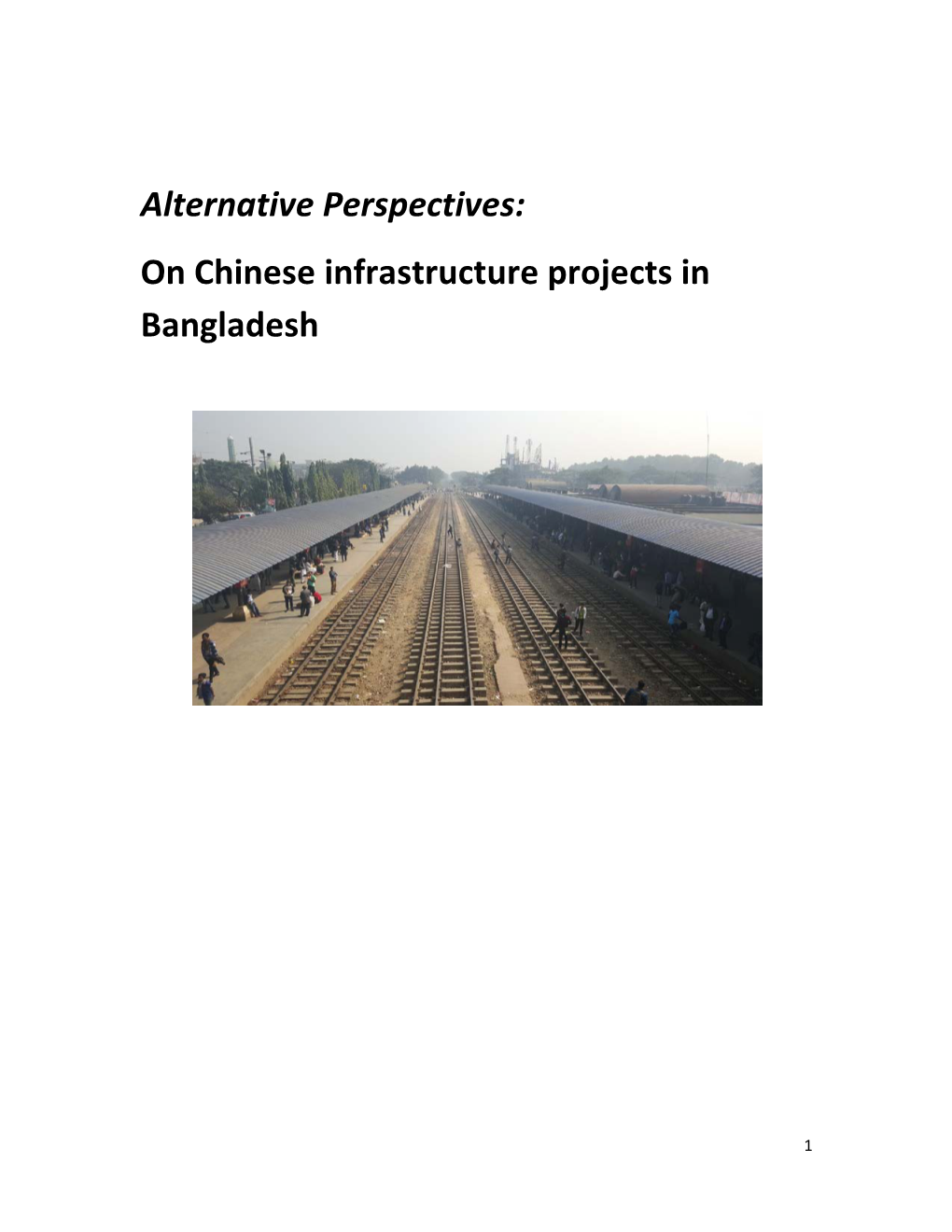 On Chinese Infrastructure Projects in Bangladesh