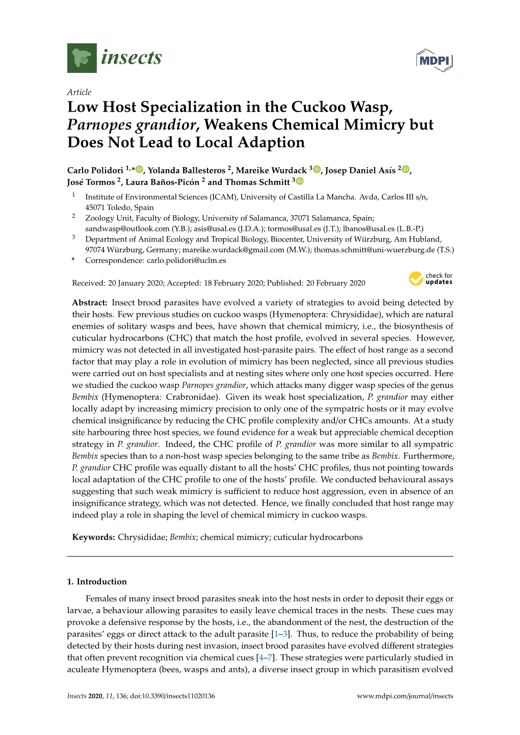 Low Host Specialization in the Cuckoo Wasp, Parnopes Grandior, Weakens Chemical Mimicry but Does Not Lead to Local Adaption