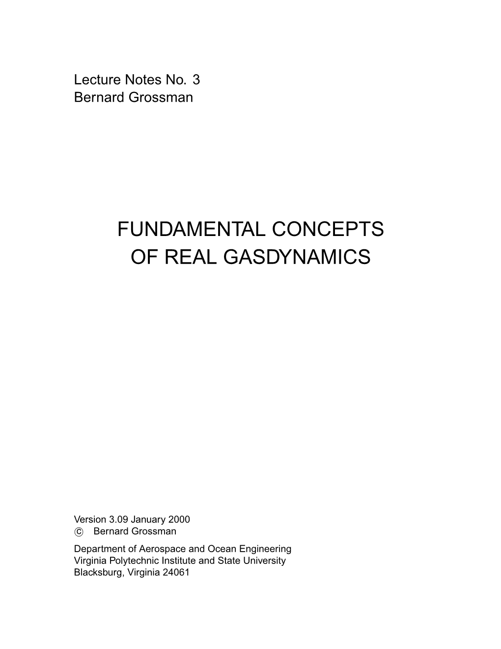 Fundamental Concepts of Real Gasdynamics