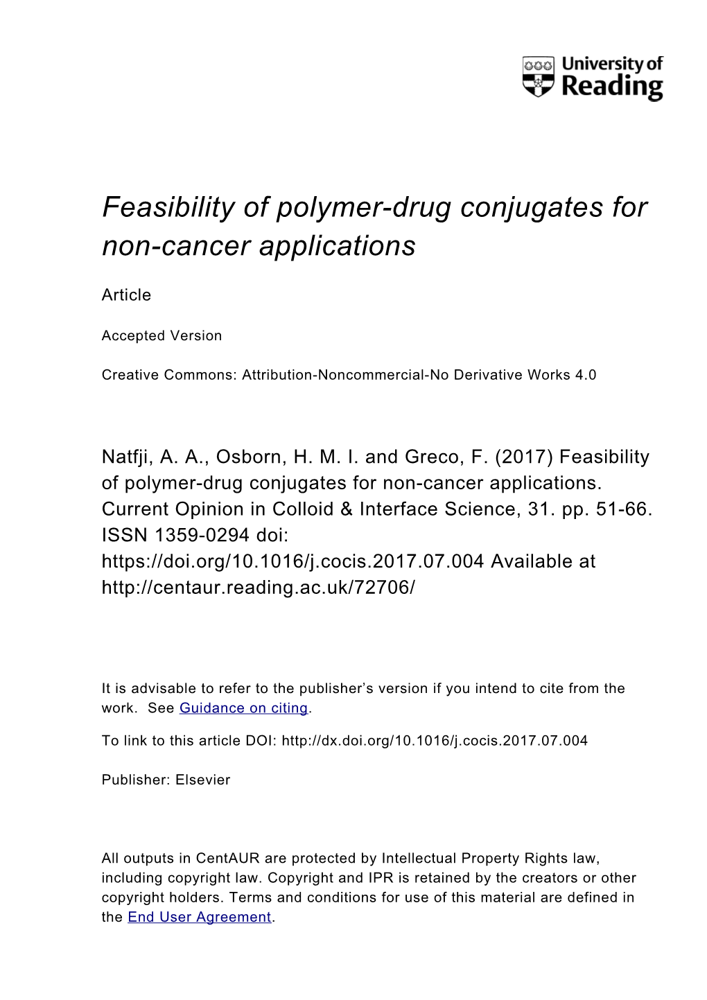 Feasibility of Polymer-Drug Conjugates for Non-Cancer Applications