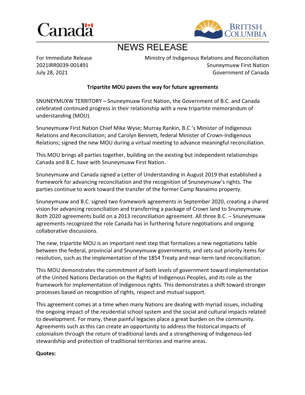 NEWS RELEASE for Immediate Release Ministry of Indigenous Relations and Reconciliation 2021IRR0039-001491 Snuneymuxw First Nation July 28, 2021 Government of Canada
