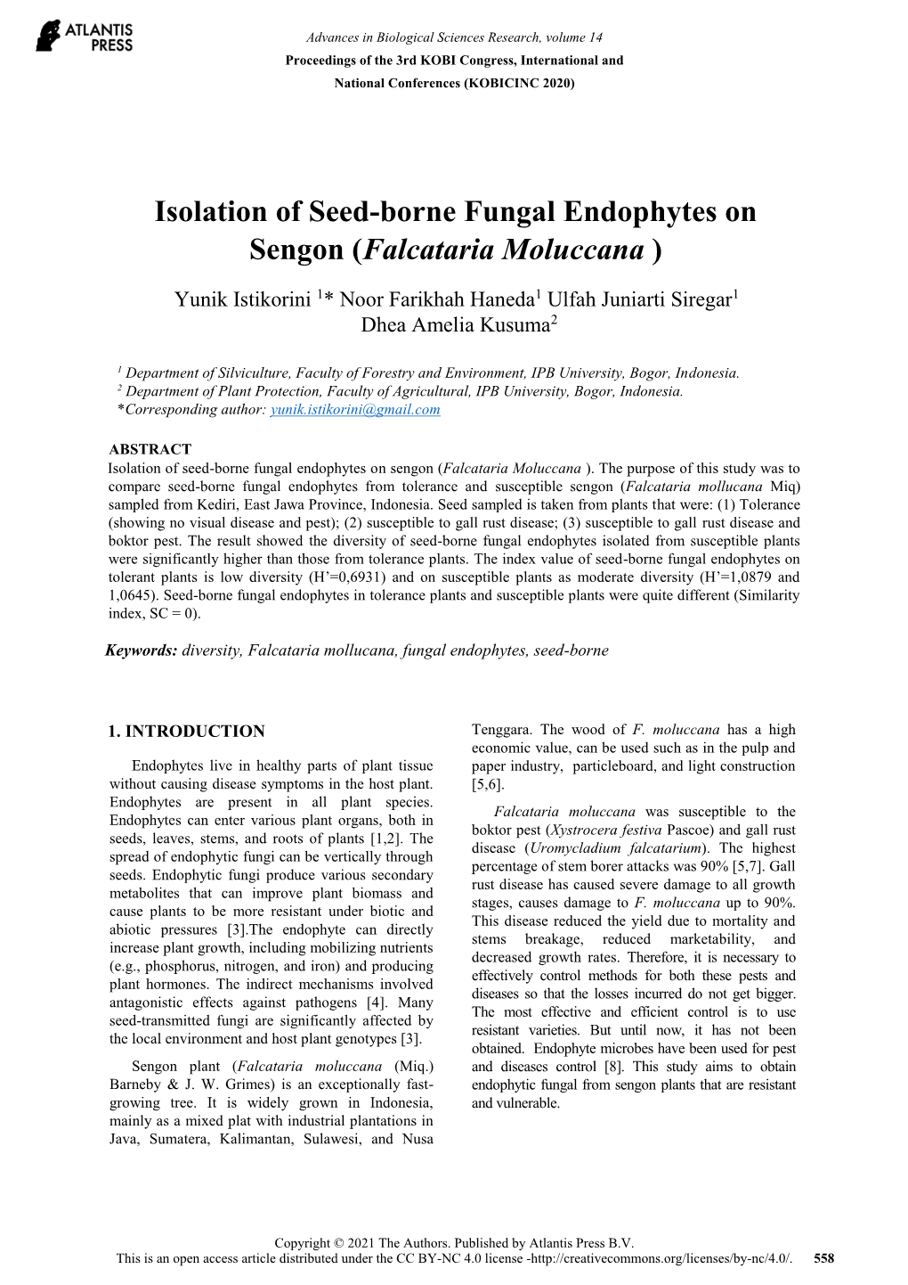 Isolation of Seed-Borne Fungal Endophytes on Sengon (Falcataria Moluccana )