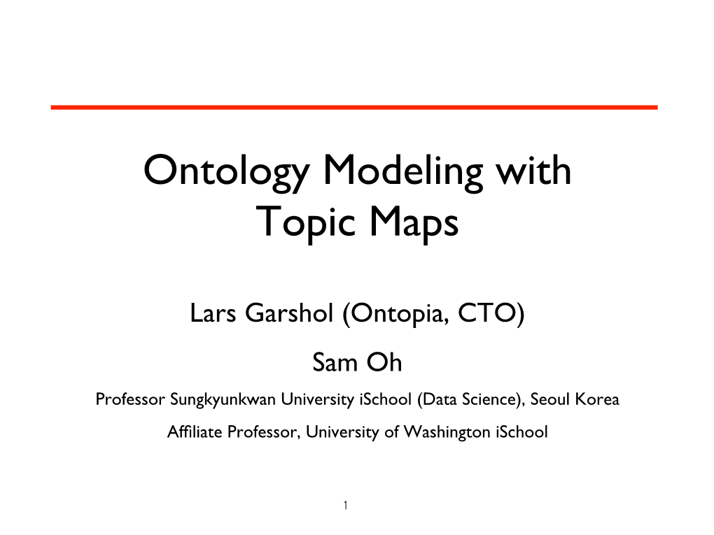 Ontology Modeling with Topic Maps
