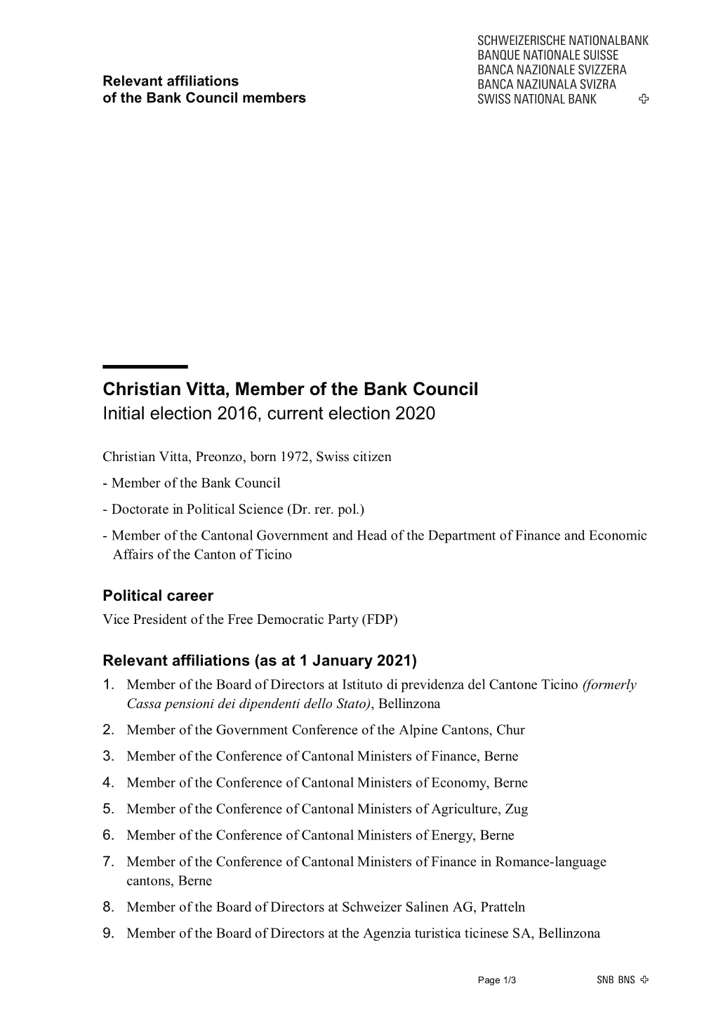 Christian Vitta, Member of the Bank Council Initial Election 2016, Current Election 2020