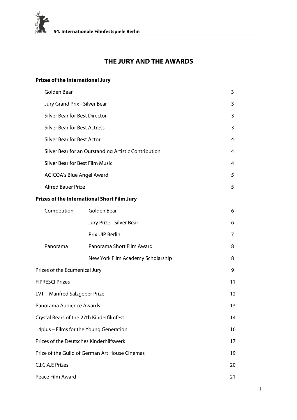 The Jury and the Awards