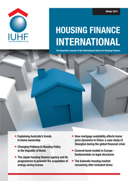 HOUSING FINANCE INTERNATIONAL the Quarterly Journal of the International Union for Housing Finance