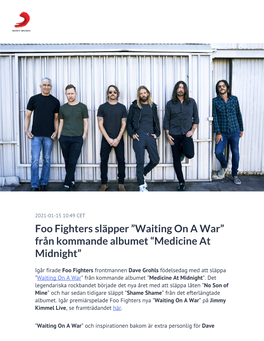 Foo Fighters Släpper ”Waiting on a War” Från Kommande Albumet “Medicine at Midnight”