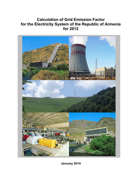 Calculation of Grid Emission Factor for the Electricity System of the Republic of Armenia for 2012