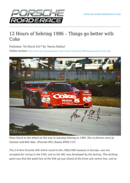 12 Hours of Sebring 1986 – Things Go Better with Coke