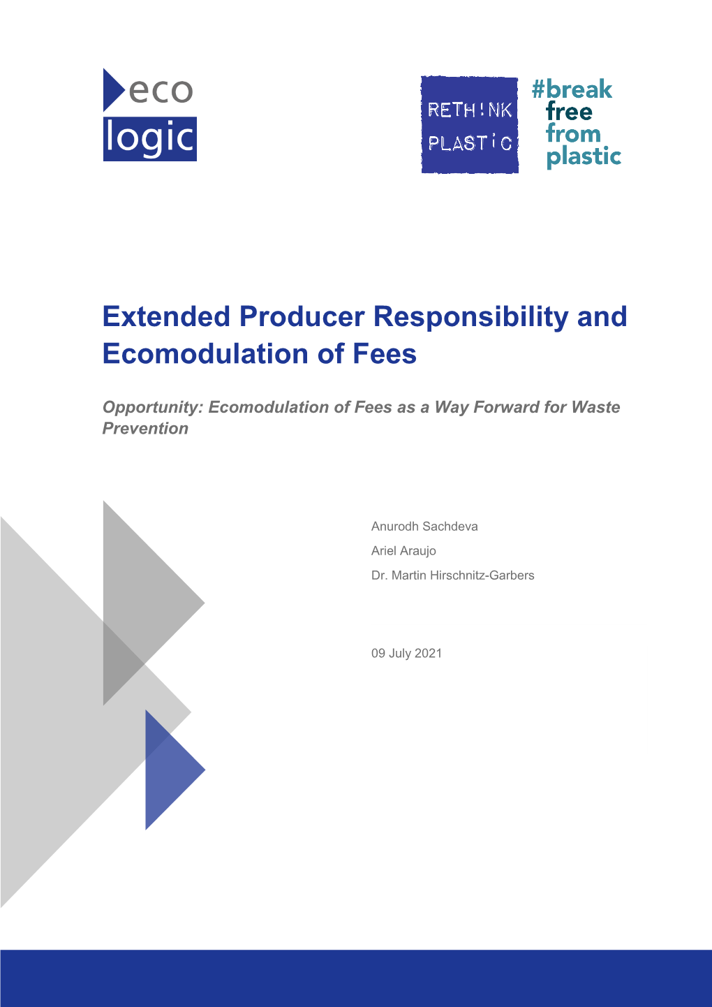 Extended Producer Responsibility and Ecomodulation of Fees – Report