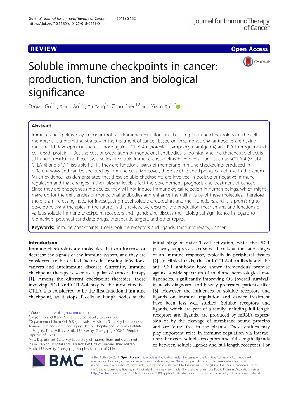 Soluble Immune Checkpoints in Cancer: Production, Function and Biological Significance Daqian Gu1,2†, Xiang Ao1,2†, Yu Yang1,2, Zhuo Chen1,2 and Xiang Xu1,2*