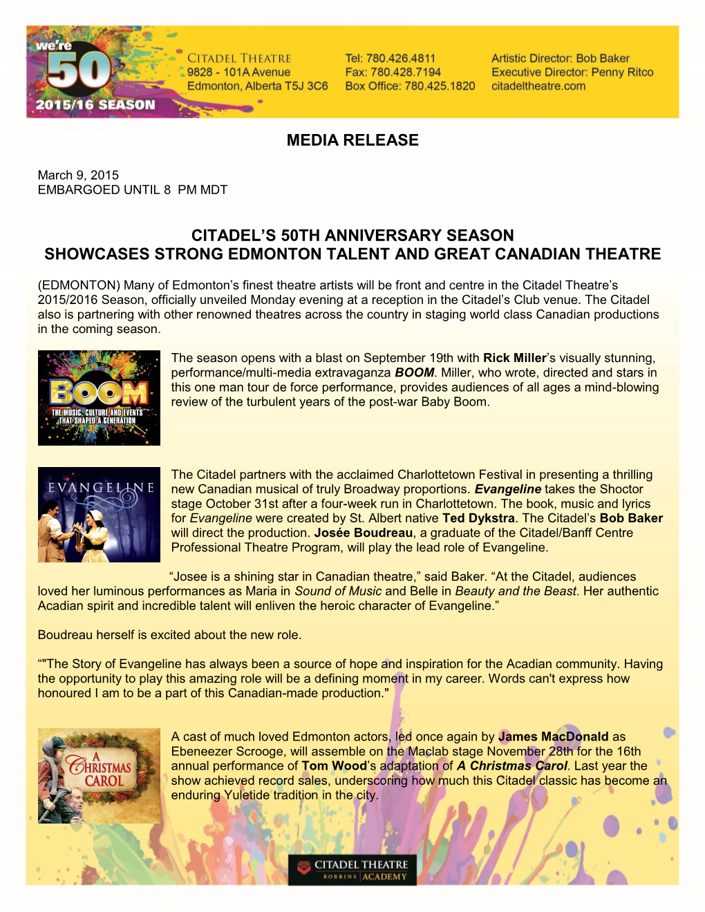 Media Release Citadel's 50Th Anniversary Season Showcases Strong Edmonton Talent and Great Canadian Theatre