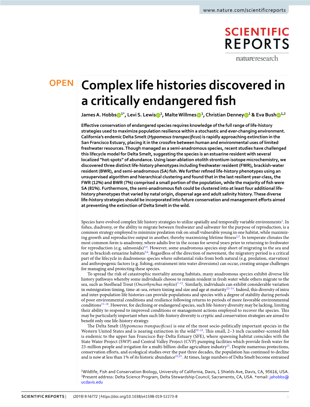 Complex Life Histories Discovered in a Critically Endangered Fish