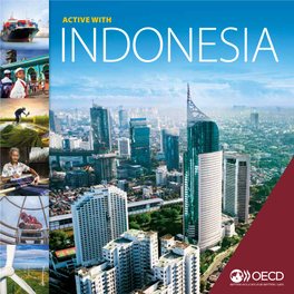 INDONESIA INDONESIA: a Key Partner for the OECD