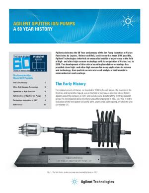 Sputter Ion Pumps a 60 Year History