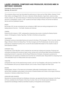 LAURIE JOHNSON, COMPOSER and PRODUCER, RECEIVES MBE in BIRTHDAY HONOURS Submitted By: Bank House Books Saturday, 28 June 2014