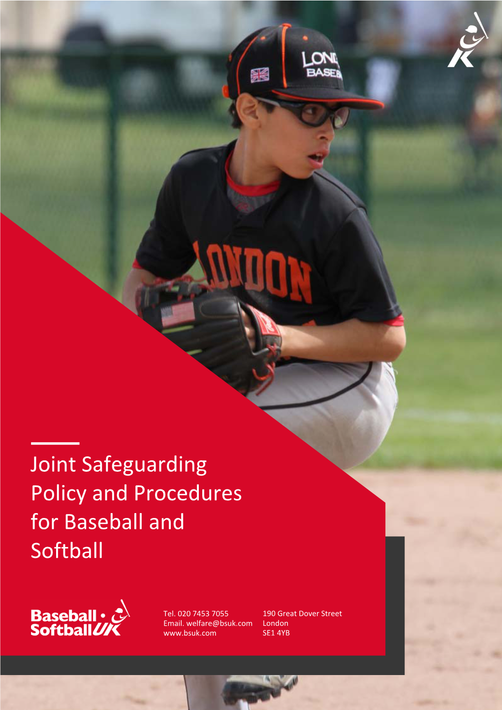 Joint Safeguarding Policy and Procedures for Baseball and Softball