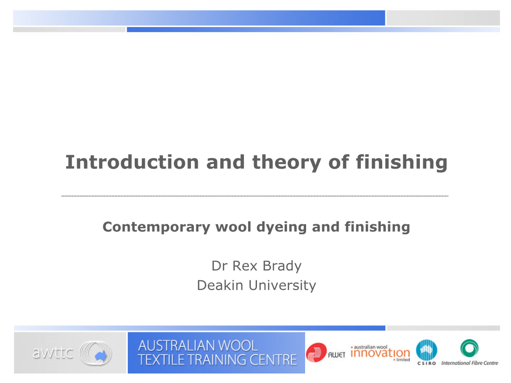 Introduction and Theory of Finishing
