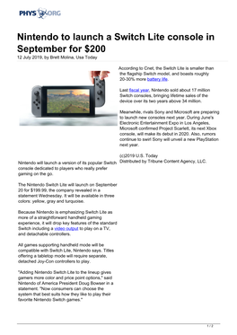 Nintendo to Launch a Switch Lite Console in September for $200 12 July 2019, by Brett Molina, Usa Today