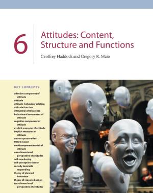 Attitudes: Content, Structure and Functions 6 Geoffrey Haddock and Gregory R