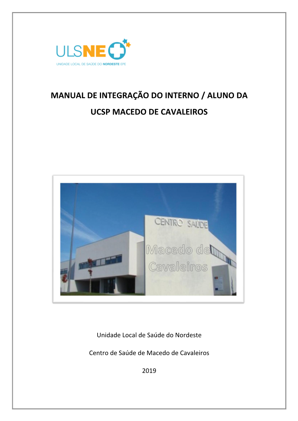 Manual De Integração Do Interno / Aluno Da Ucsp Macedo De Cavaleiros