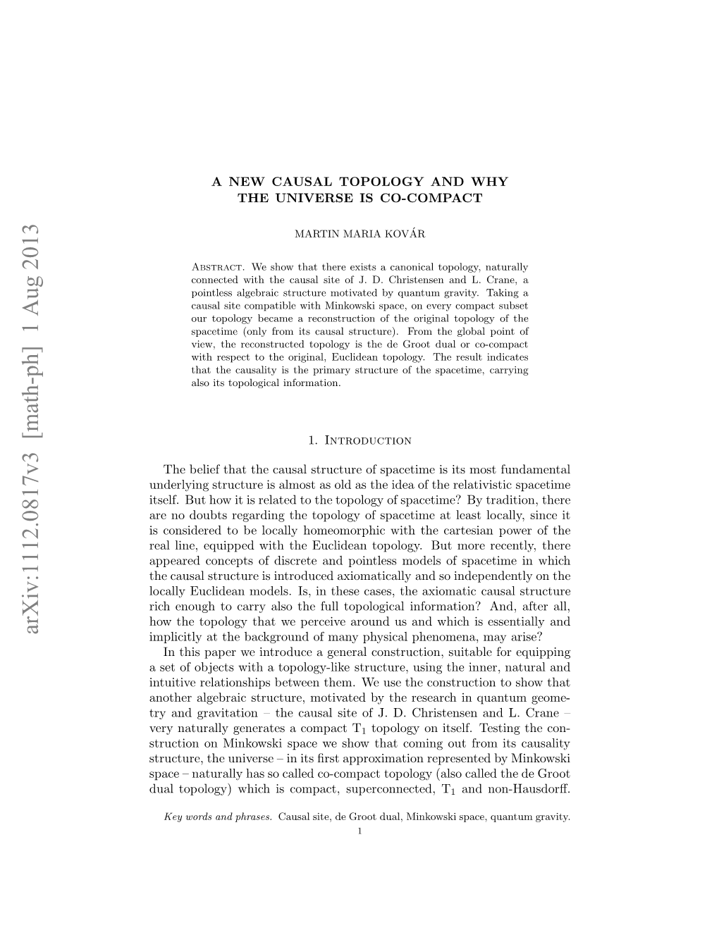 A NEW CAUSAL TOPOLOGY and WHY the UNIVERSE IS CO-COMPACT 3 Can Essentially ﬁnd It in [10]