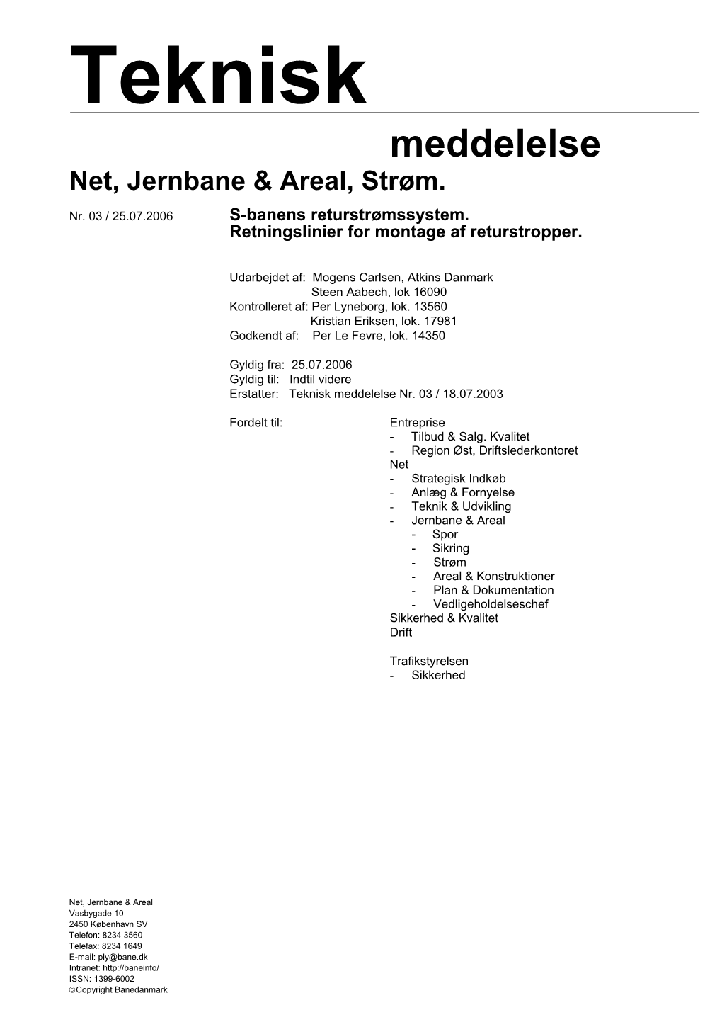 Teknisk Meddelelse Net, Jernbane & Areal, Strøm